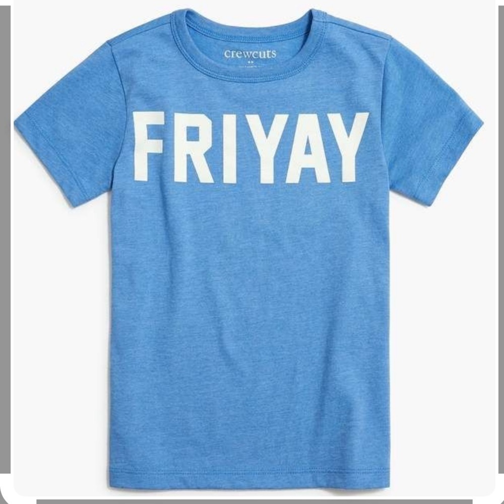 Crewcuts • “FRIYAY” T- Shirt, Size 4-5, Baby Blue with White Print